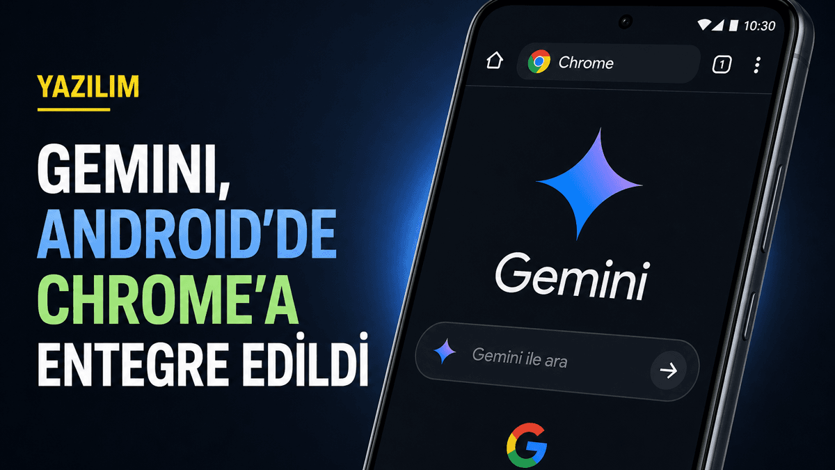 Android telefonda Google Chrome içerisinde çalışan Gemini yapay zekâ asistanı