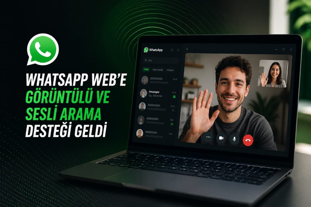Tarayıcı üzerinden yapılan WhatsApp Web sesli ve görüntülü arama