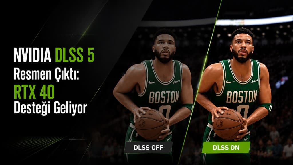 NVIDIA DLSS 5 3D-Guided Neural Rendering teknolojisinin NBA 2K27 oyunundaki görüntü kalitesine etkisi